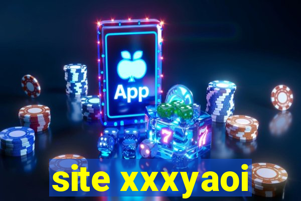 site xxxyaoi